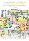 Computational Modeling Of Gene Regulatory Networks - A Primer cover