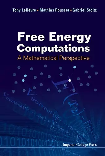 Free Energy Computations: A Mathematical Perspective cover