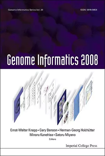 Genome Informatics 2008: Genome Informatics Series Vol. 20 - Proceedings Of The 8th Annual International Workshop On Bioinformatics And Systems Biology (Ibsb 2008) cover
