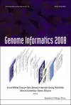 Genome Informatics 2008: Genome Informatics Series Vol. 20 - Proceedings Of The 8th Annual International Workshop On Bioinformatics And Systems Biology (Ibsb 2008) cover
