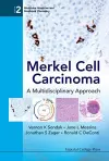 Merkel Cell Carcinoma: A Multidisciplinary Approach cover