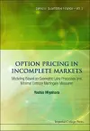 Option Pricing In Incomplete Markets: Modeling Based On Geometric L'evy Processes And Minimal Entropy Martingale Measures cover