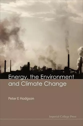 Energy, The Environment And Climate Change cover