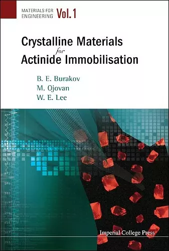 Crystalline Materials For Actinide Immobilisation cover