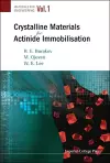 Crystalline Materials For Actinide Immobilisation cover