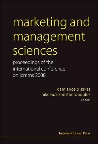 Marketing And Management Sciences - Proceedings Of The International Conference On Icmms 2008 cover