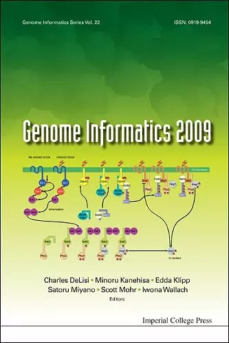 Genome Informatics 2009: Genome Informatics Series Vol. 22 - Proceedings Of The 9th Annual International Workshop On Bioinformatics And Systems Biology (Ibsb 2009) cover