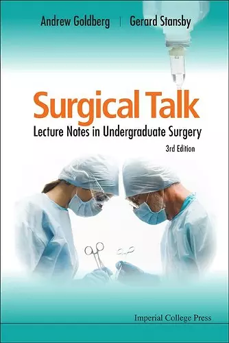 Surgical Talk: Lecture Notes In Undergraduate Surgery (3rd Edition) cover