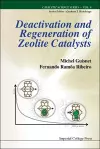 Deactivation And Regeneration Of Zeolite Catalysts cover