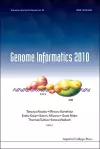 Genome Informatics 2010: Genome Informatics Series Vol. 24 - Proceedings Of The 10th Annual International Workshop On Bioinformatics And Systems Biology (Ibsb 2010) cover