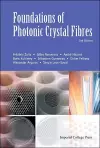 Foundations Of Photonic Crystal Fibres (2nd Edition) cover