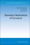 Geometric Realizations Of Curvature cover