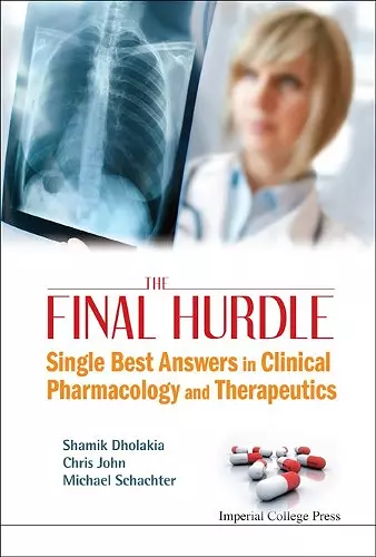 Final Hurdle, The: Single Best Answers In Clinical Pharmacology And Therapeutics cover