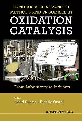 Handbook Of Advanced Methods And Processes In Oxidation Catalysis: From Laboratory To Industry cover