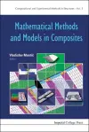 Mathematical Methods And Models In Composites cover