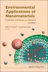 Environmental Applications Of Nanomaterials: Synthesis, Sorbents And Sensors (2nd Edition) cover