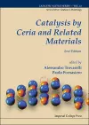 Catalysis By Ceria And Related Materials (2nd Edition) cover