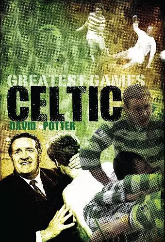 Celtic Greatest Games cover