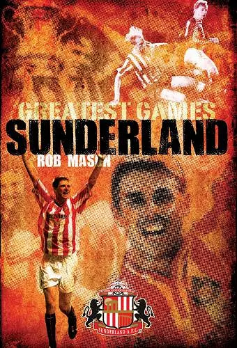 Sunderland Greatest Games cover
