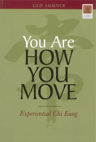 You Are How You Move cover