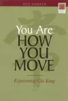 You Are How You Move cover
