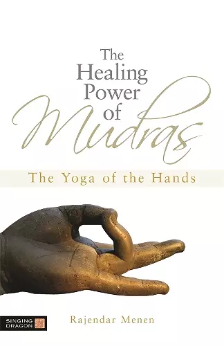 The Healing Power of Mudras cover