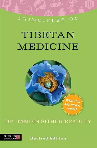 Principles of Tibetan Medicine cover