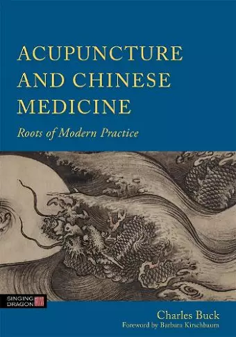 Acupuncture and Chinese Medicine cover