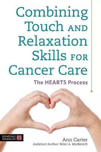 Combining Touch and Relaxation Skills for Cancer Care cover
