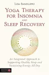 Yoga Therapy for Insomnia and Sleep Recovery cover