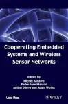 Cooperating Embedded Systems and Wireless Sensor Networks cover