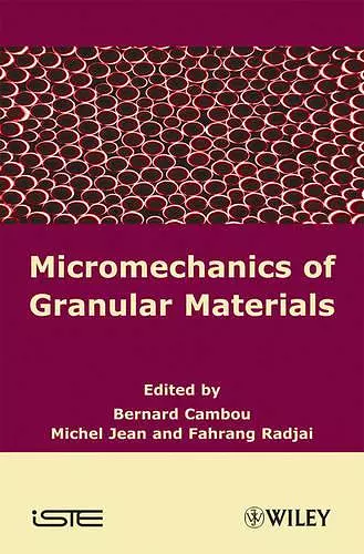 Micromechanics of Granular Materials cover