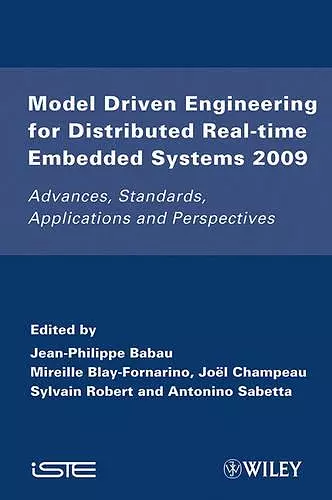 Model Driven Engineering for Distributed Real-Time Embedded Systems 2009 cover