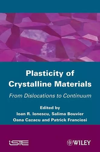 Plasticity of Crystalline Materials cover