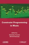 Constraint Programming in Music cover