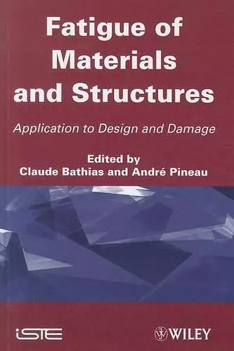 Fatigue of Materials and Structures cover