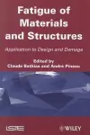 Fatigue of Materials and Structures cover