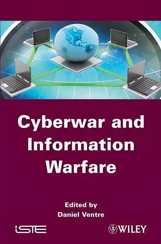 Cyberwar and Information Warfare cover