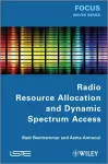 Radio Resource Allocation and Dynamic Spectrum Access cover