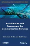 Architecture and Governance for Communication Services cover