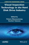 Visual Inspection Technology in the Hard Disk Drive Industry cover