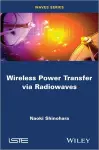 Wireless Power Transfer via Radiowaves cover