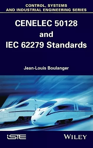 CENELEC 50128 and IEC 62279 Standards cover