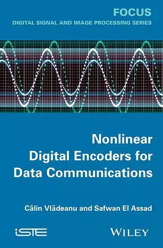 Nonlinear Digital Encoders for Data Communications cover