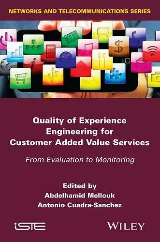 Quality of Experience Engineering for Customer Added Value Services cover