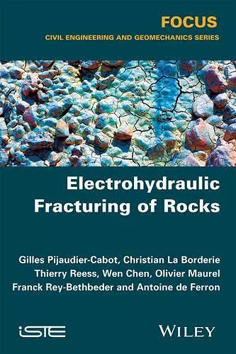 Electrohydraulic Fracturing of Rocks cover