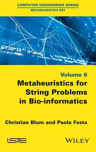 Metaheuristics for String Problems in Bio-informatics cover