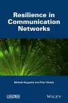 Resilience in Communication Networks cover