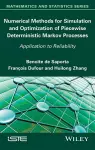 Numerical Methods for Simulation and Optimization of Piecewise Deterministic Markov Processes cover