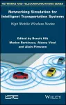 Networking Simulation for Intelligent Transportation Systems cover